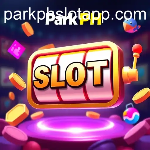 Rise of ParkPH Slot App Gaming Phenomenon